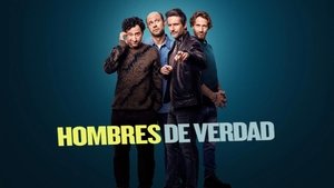 Hombres de verdad 2025