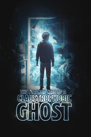 Poster The Strange Case of a Claustrophobic Ghost (2023)