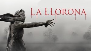 The Curse of La Llorona (La maldición de la llorona)