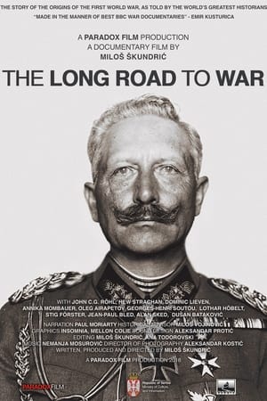 Poster The Long Road to War (2018)