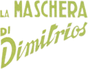 La máscara de Dimitrios — Logos 2