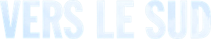 Vers le sud — Logos 1