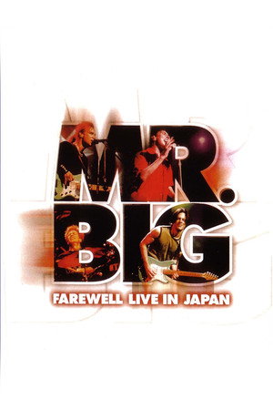 Mr. Big: Farewell Live in Japan 1