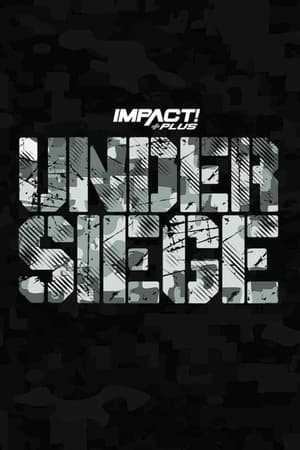 Poster Impact Wrestling: Under Siege 2023