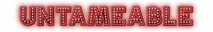 Untameable