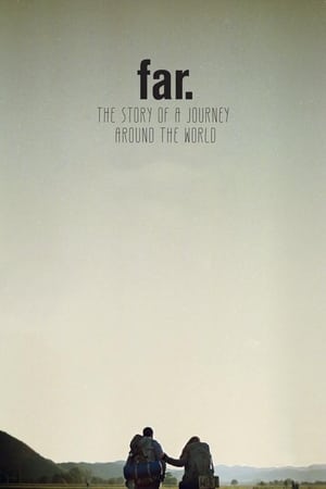 Poster FAR. The Story of a Journey around the World (2017)