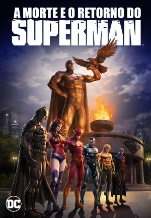 Assistir A Morte e o Retorno do Superman Online Grátis