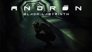 Andron – The Black Labyrinth (2015)