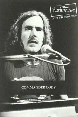 Commander Cody: Live at Rockpalast 1980 film complet