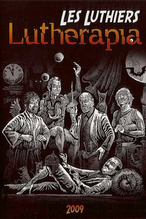 Les Luthiers: Lutherapia poster
