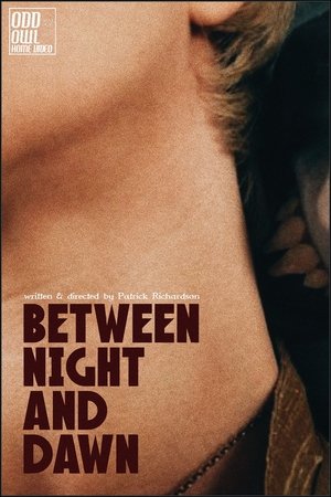 Between Night And Dawn Between Night And Dawn
