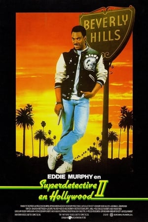 Poster Superdetective en Hollywood II 1987