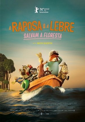 A Raposa e a Lebre Salvam a Floresta (2024)