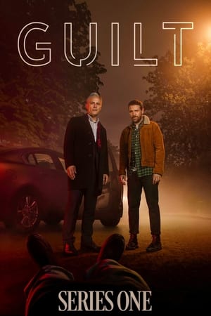 Guilt - Keiner ist schuld: Staffel 1