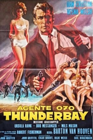 Poster Agente 070: Thunderbay missione Grasshopper (1966)