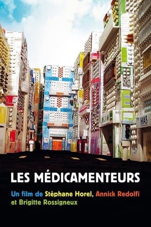 Les médicamenteurs (2009)