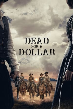 Poster Dead for a Dollar (2022)