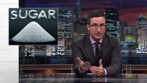 Last Week Tonight with John Oliver Sugar