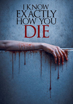 I Know Exactly How You Die 7