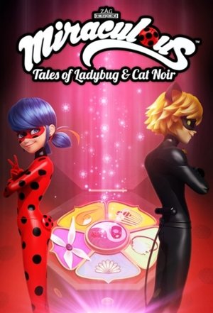 poster Miraculous: Tales of Ladybug & Cat Noir - Season 3 Episode 1 : Backwarder