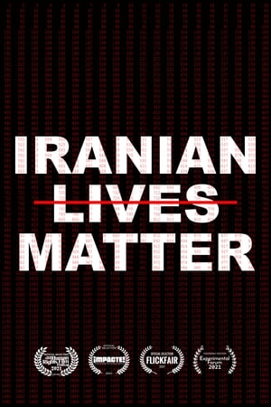 Poster Iranian Lives Matter 2021