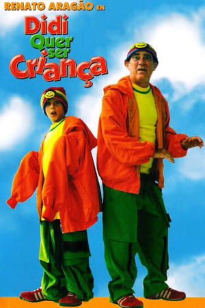 Poster Didi Quer Ser Criança (2004)