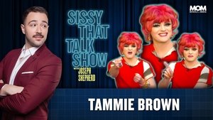 Sissy That Talk Show with Joseph Shepherd Tammie Brown