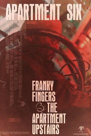 Nonton film Franky Fingers & The Apartment Upstairs (2015) terbaru sub indo Nonton film Franky Fingers & The Apartment Upstairs (2015) terbaru sub indo