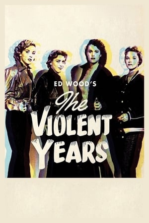 The Violent Years