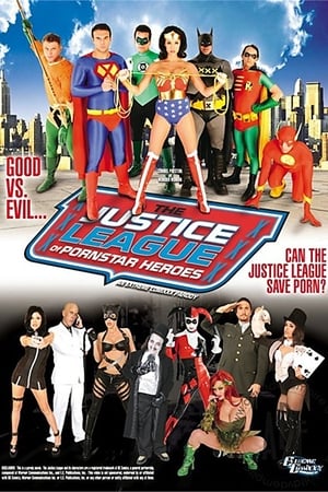 Poster Justice League Of Pornstar Heroes 2011