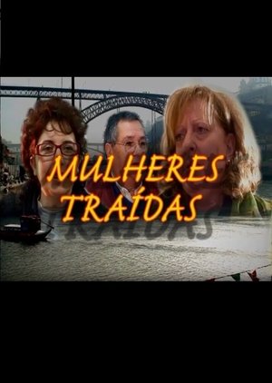 Mulheres Traídas film complet