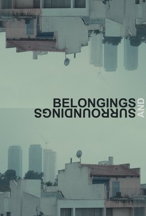 Poster di Belongings and Surroundings