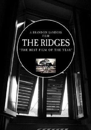 The Ridges film complet