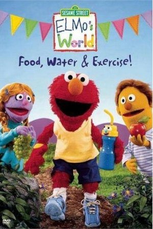 Affiche de Sesame Street: Elmo's World: Food, Water & Exercise!
