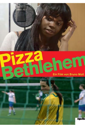 Poster Pizza Bethlehem (2010)