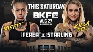 BKFC 28: Ferea vs. Starling