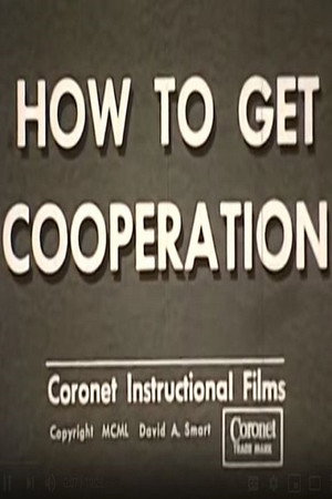 How To Get Cooperation