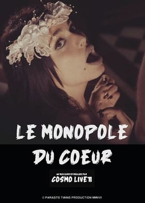 Poster Le monopole du cœur (2021)