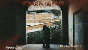 Robarte Un Beso background