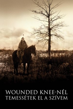 Image Wounded Knee-nél temessétek el a szívem