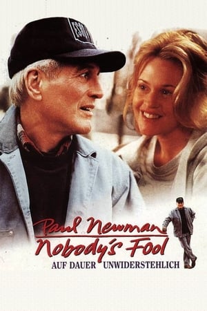 Nobody's Fool - Auf Dauer unwiderstehlich Film