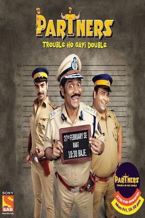 Partners - Trouble Ho Gayi Double - Season 1