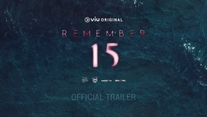Remember 15 ( 2022 )