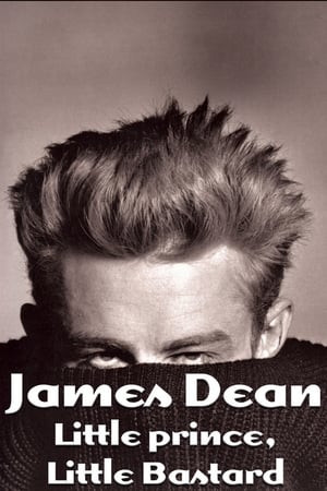 Image James Dean: Little Prince, Little Bastard