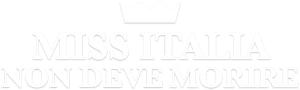 Miss Italia non deve morire (2025) Streaming official logo