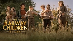 The Railway Children Return 2022