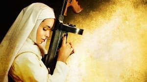 Nude Nuns With Big Guns ล้างบาปแม่ชีปืนโหด (2010) ดูหนังออนไลน์