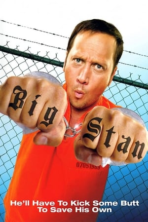 Click for trailer, plot details and rating of Big Stan (2007)