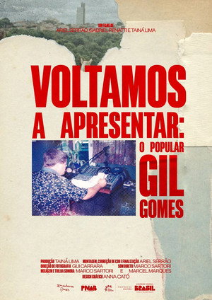 Voltamos a Apresentar: O Popular Gil Gomes