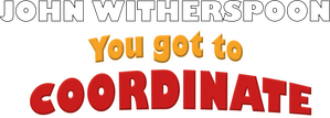You Got to Coordinate — Logos 1